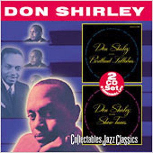Don Shirley - Plays Birdland Lullabies / Plays Show Tunes