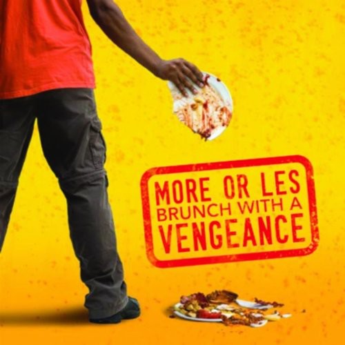 Brunch with a Vengeance [Import]