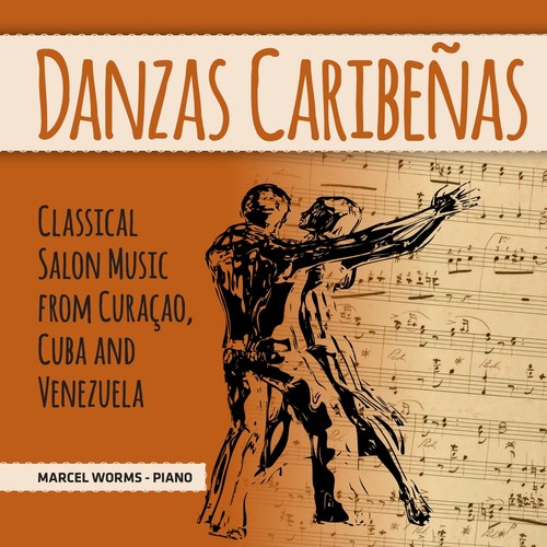 Marcel Worms - Danzas Caribenas