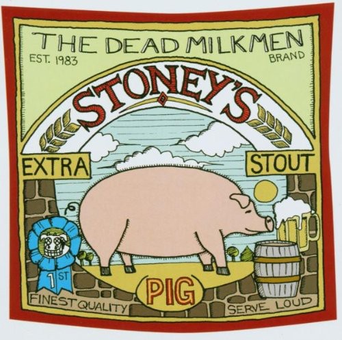 Dead Milkmen - Stoney's Extra Stout (Pig)