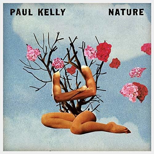 Paul Kelly - Nature