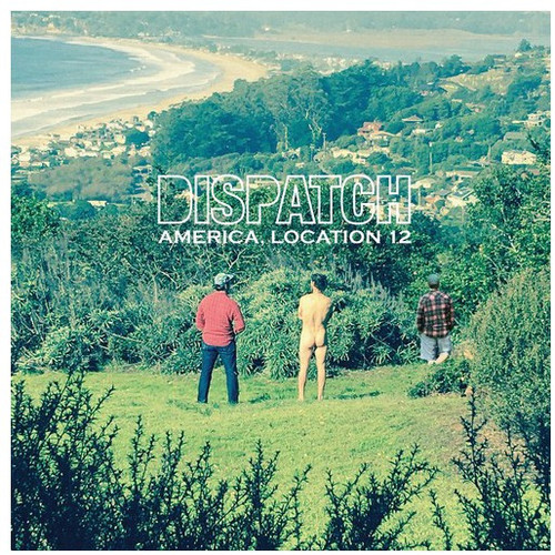 Dispatch - America, Location 12 [LP]