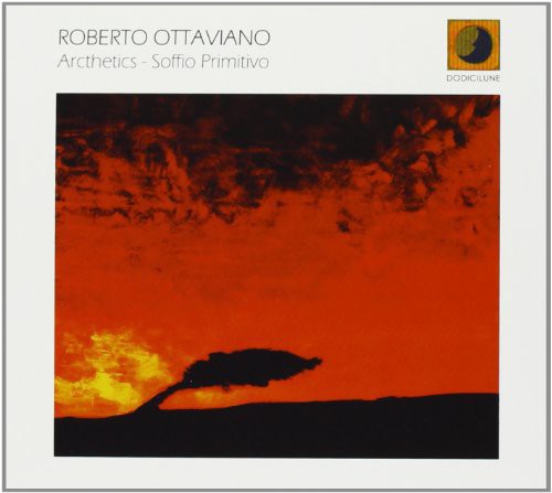 Roberto Ottaviano - Arcthetics-Soffio Primitivo