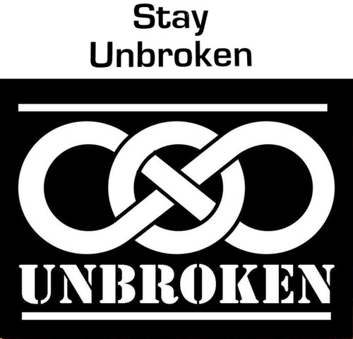 Unbroken - Stay Unbroken