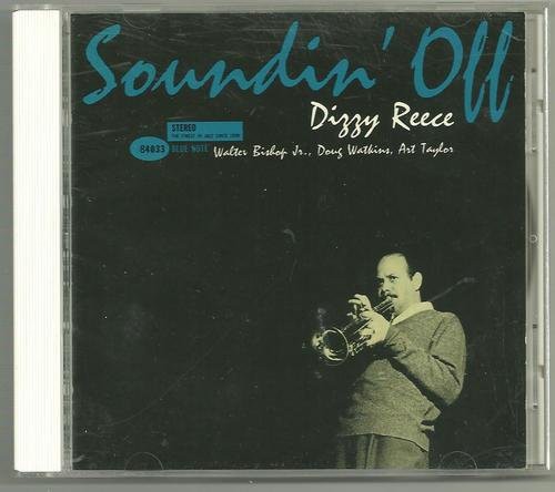 Dizzy Reece - Soundin Off