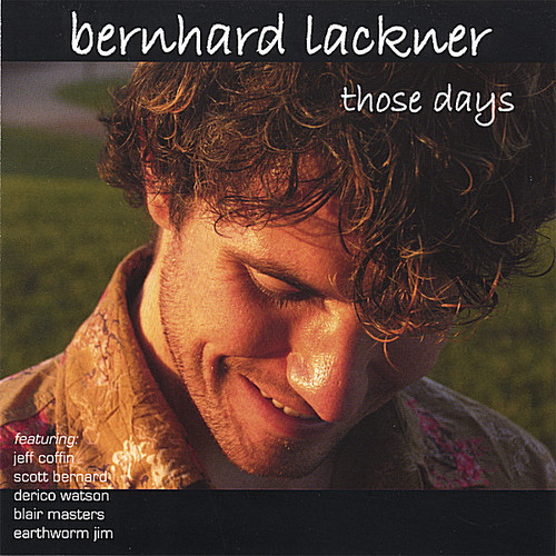 Bernhard Lackner - Those Days