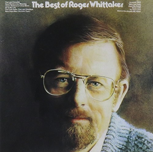 Roger Whittaker / Whittaker,Roger - Best of Roger Whittaker