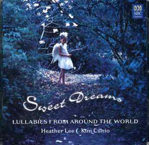 Sweet Dreams: Lullabies from Around the World [Import]