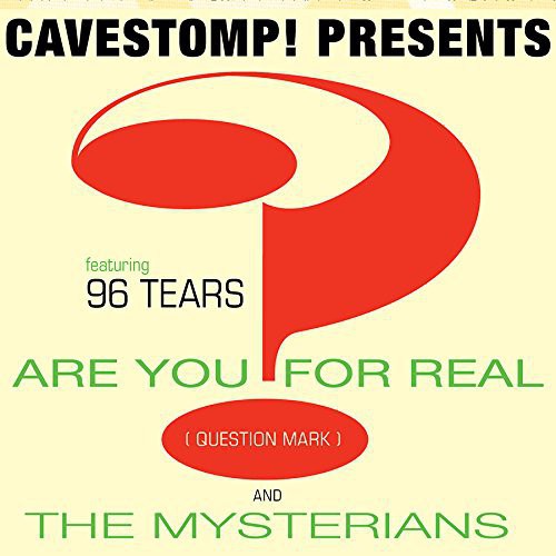 ? (Question Mark) & The Mysterians - Cave Stomp Presents Question Mark & the Mysterions