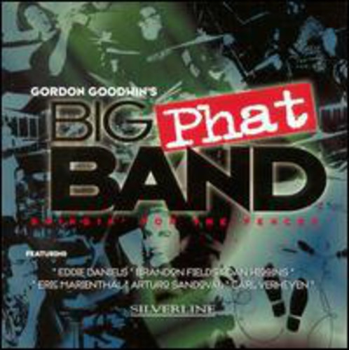 Big Phat Band - Swingin' For The Fences