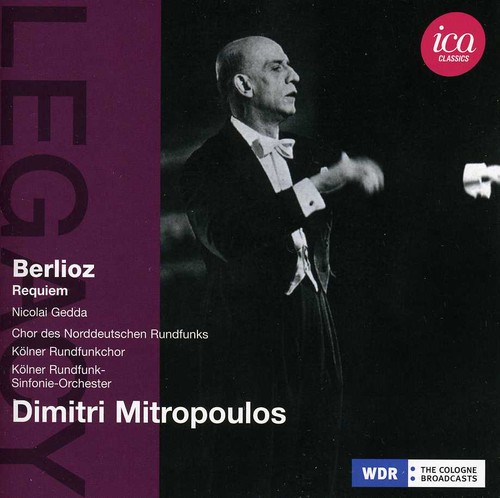 Dimitri Mitropoulos - Ica Legacy: Berlioz Requiem
