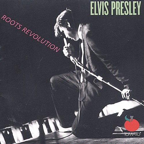 Elvis Presley - Roots Revolution: Louisiana Hayride
