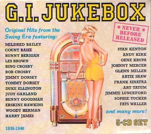G.I. Jukebox: Original Hits From Swing Era