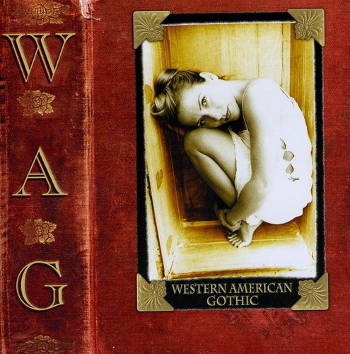 Wag - Western American Gothic