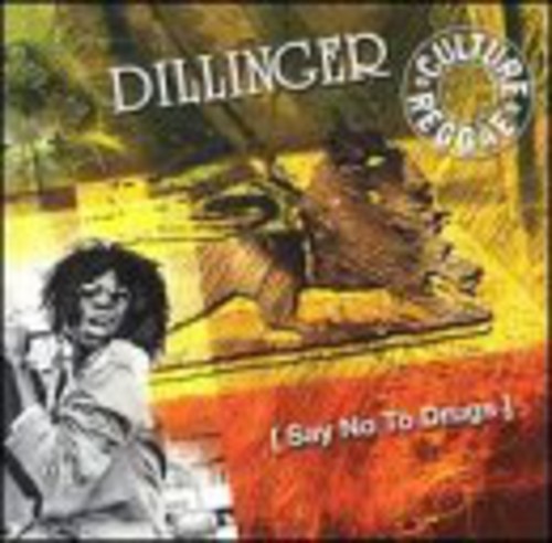 Dillinger - Say No to Drugs