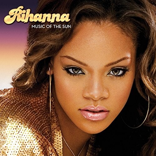 Rihanna - Music Of The Sun [2LP]