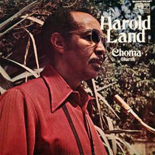 Harold Land - Choma (Burn)