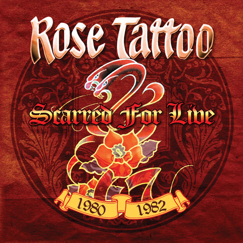Rose Tattoo - Scarred For Live - 1980-1982 [Limited Edition] (Wht)