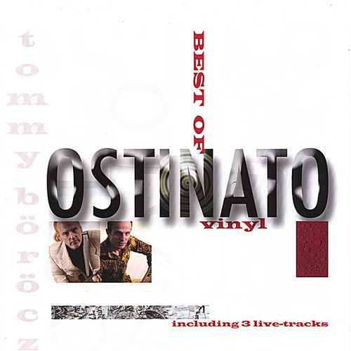 Ostinato - Best of Vinyl & Life