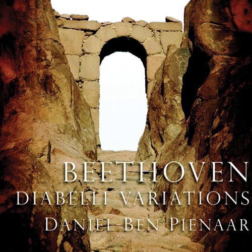 Daniel-Ben Pienaar - Diabelli Variations Op. 120 / Bagatelles Op. 126