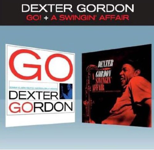 Dexter Gordon - Go! + A Swingin' Affair [Import]