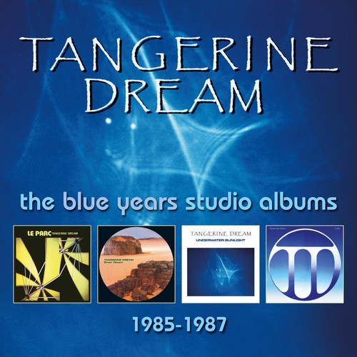 Tangerine Dream - Blue Years Studio Albums 1985-1987