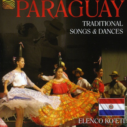 Paraguay - Traditional Songs and Dances