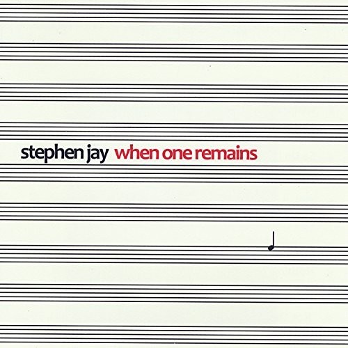Stephen Jay - When One Remains