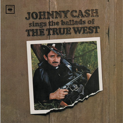 Johnny Cash - Sings Ballads of the True West