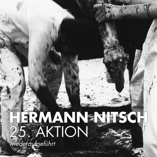 Hermann Nitsch - 25. Aktion (wiederaufgefuhrt)
