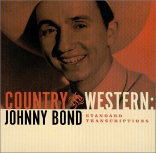 Johnny Bond - Country & Western