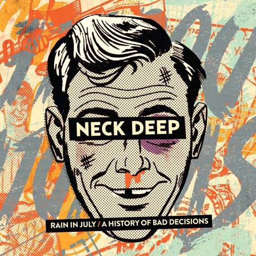 Neck Deep - Rain In July / A History Of Bad Decisions [Vinyl]