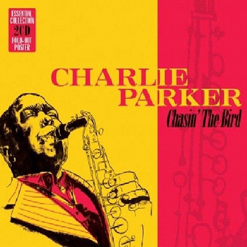 Charlie Parker - Chasin' The Bird [Import]