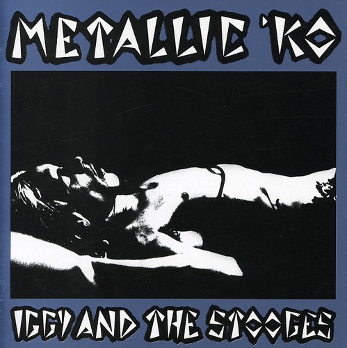 Iggy and The Stooges - Metallic K.O. [Import]