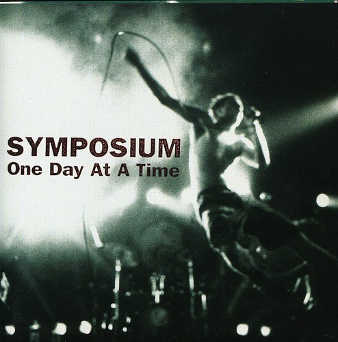 Symposium - One Day At A Time [Import]
