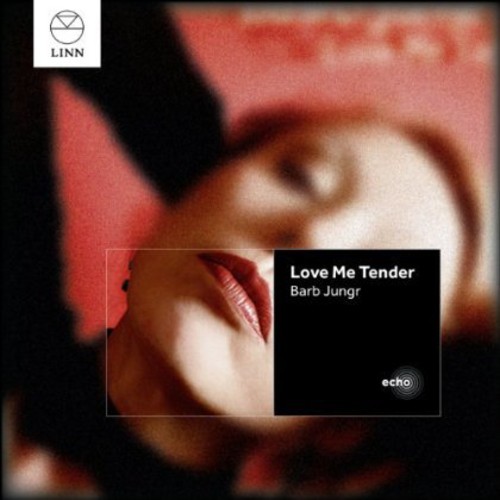 Barb Jungr - Love Me Tender
