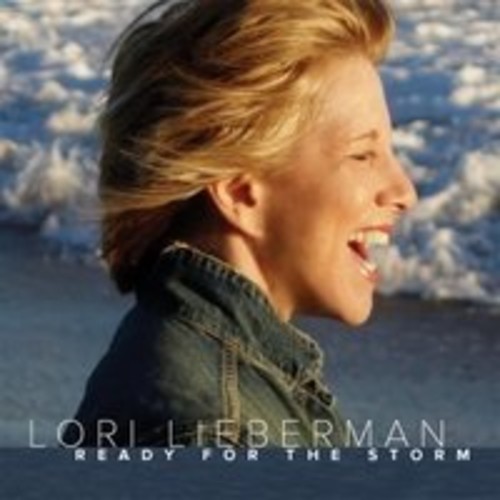 Lori Lieberman - Ready for the Storm