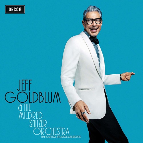 Jeff Goldblum & The Mildred Snitzer Orchestra - Capitol Studios Sessions
