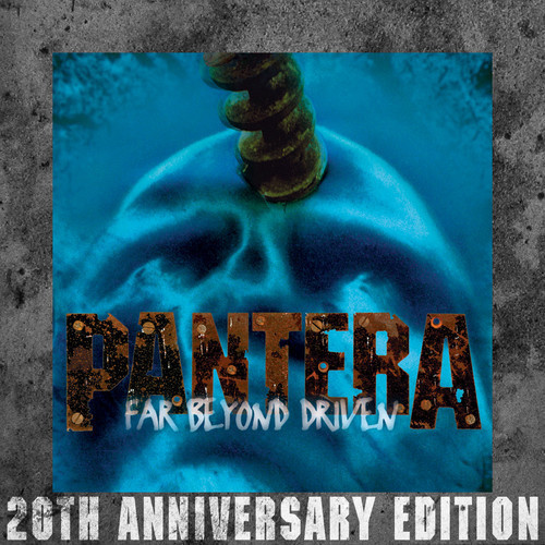 Pantera - Far Beyond Driven (20th Anniversary Edition)