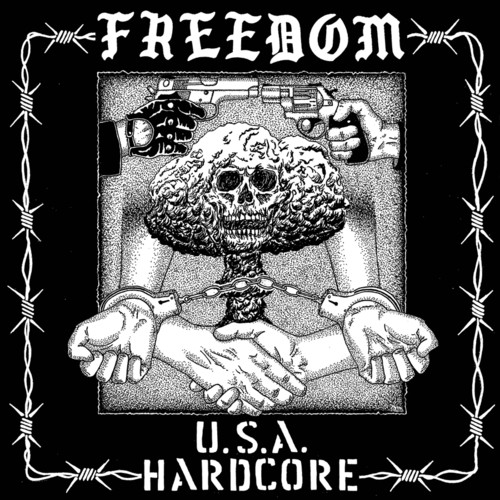 Freedom - USA Hardcore [Vinyl]