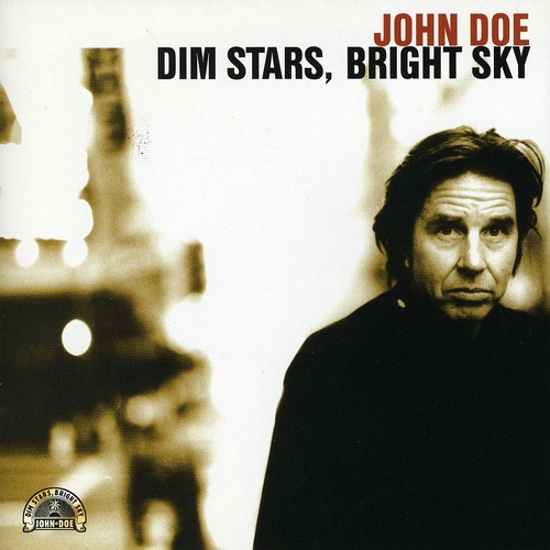John Doe - Dim Stars Bright Sky [Import]
