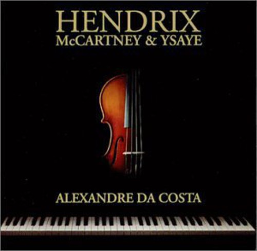 Alexandre Da Costa - Hendrix McArtney & Ysaye