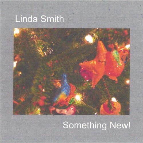 Linda Smith - Something New!