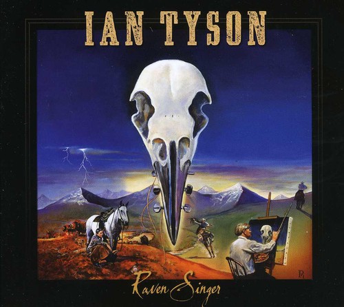Ian Tyson - Raven Singer