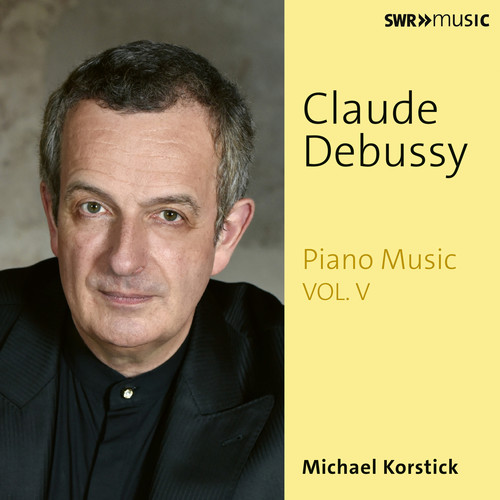 Michael Korstick - Piano Works 5