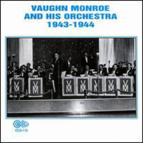 Vaughn Monroe - Orchestra 1943-44