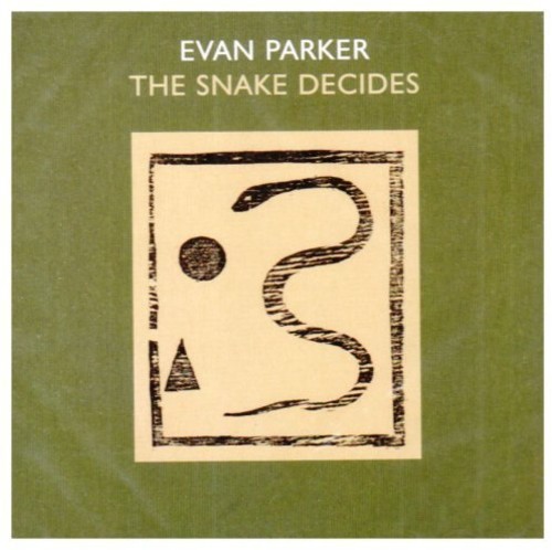 Evan Parker - Snake Decides