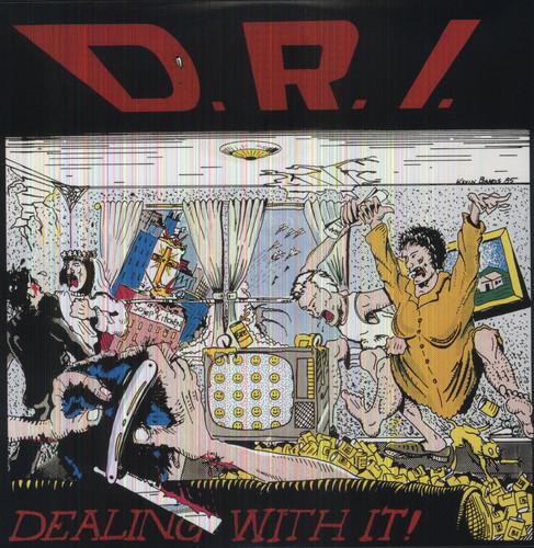 D.R.I. - Dealing with It [LP]