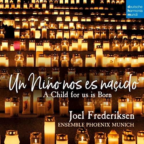 Joel Frederiksen - Un Nino Nos Es Nascido: A Child For Us Is Born
