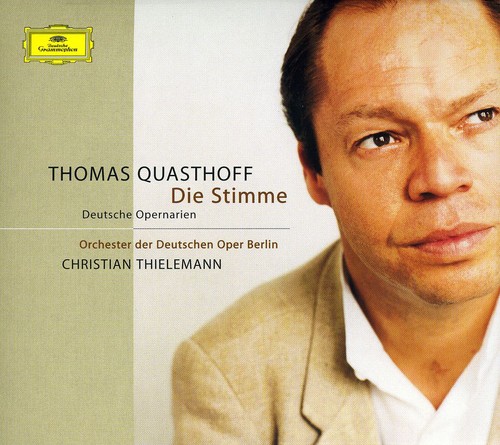 THOMAS QUASTHOFF - Die Stimme: Deutschen Opernarien